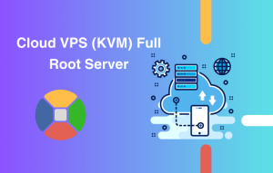 Cloud VPS (KVM) Full Root Server